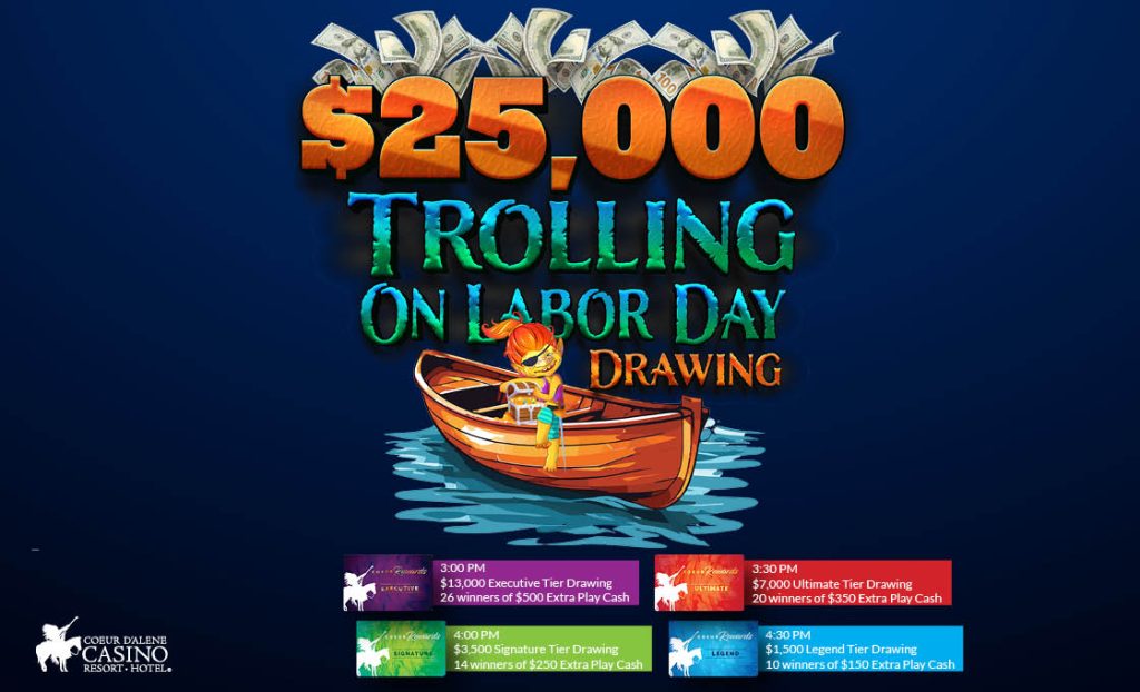 0924_$25K Trolling on Labor Day Drawing