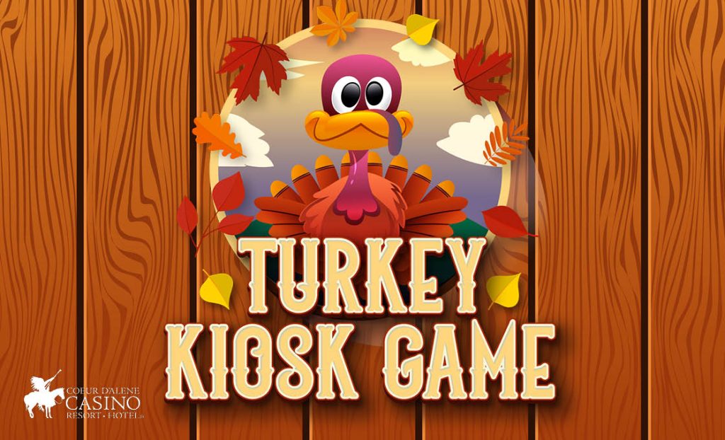 1124 Turkey Kiosk Game