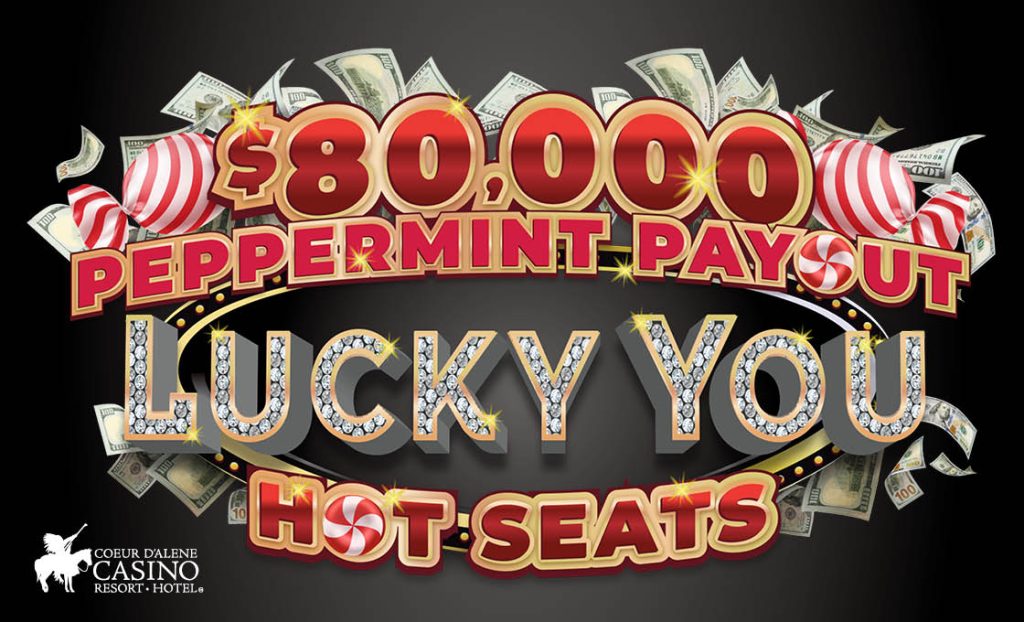 1224_CP_Peppermint Payout Lucky You Hot Seats