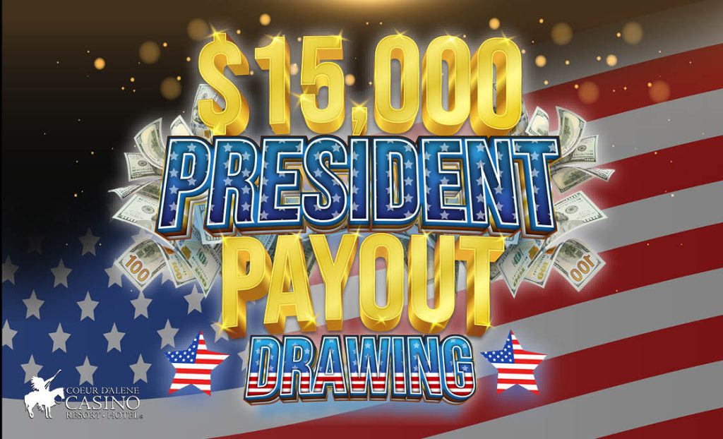 0225 President Payout Drawings